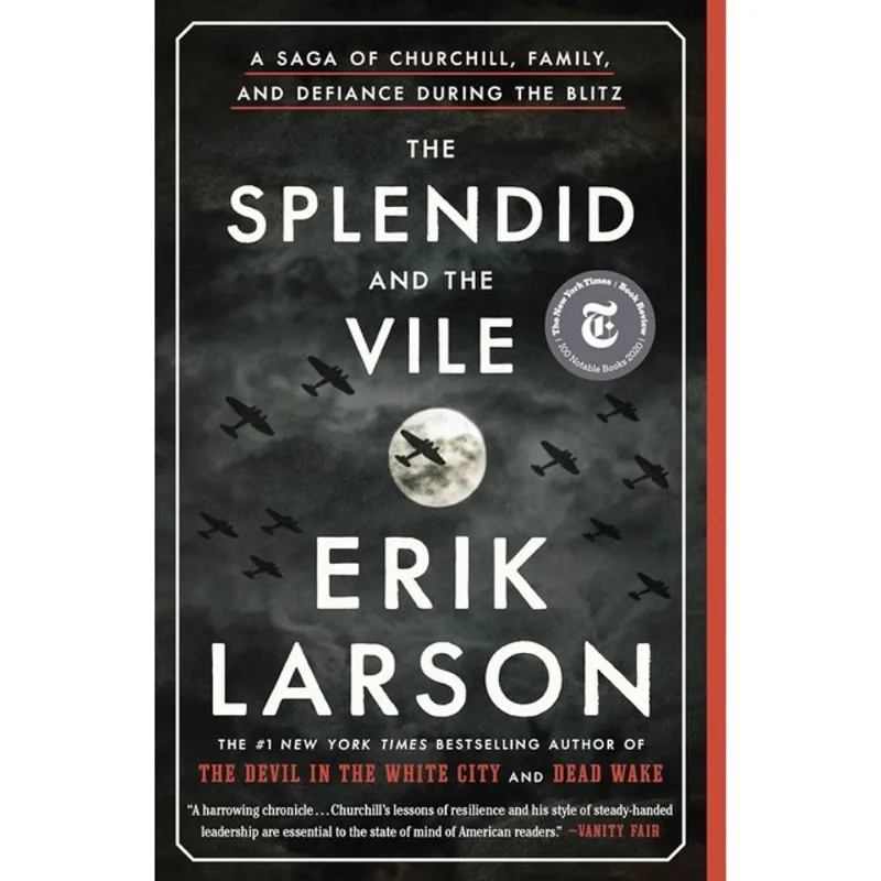 THE SPLENDID AND THE VILE