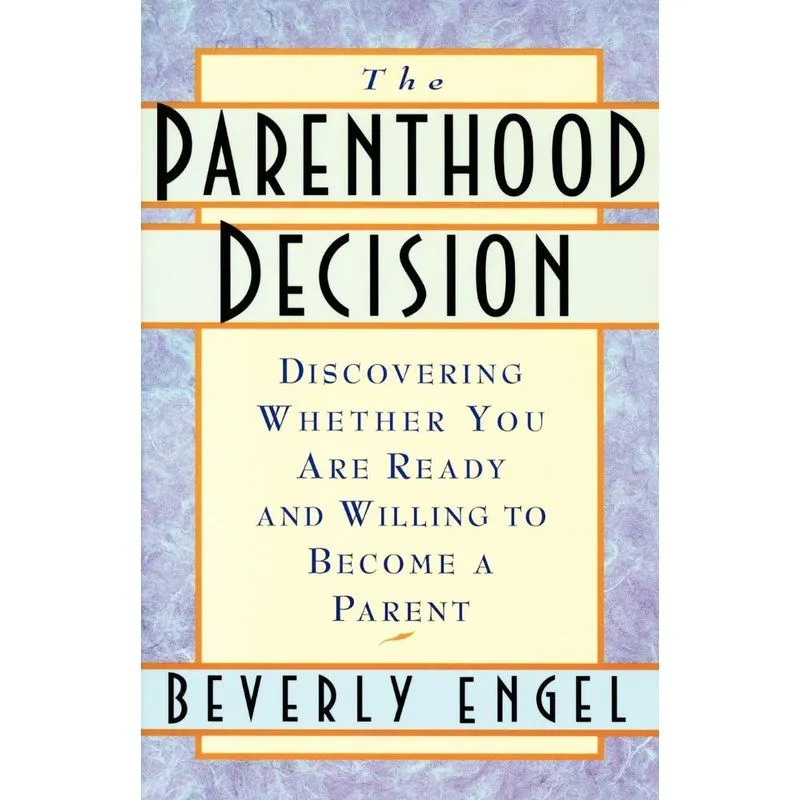The Parenthood Decision