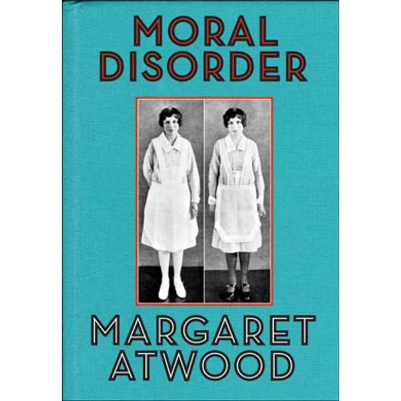 MORAL DISORDER AND OTHER STORIES