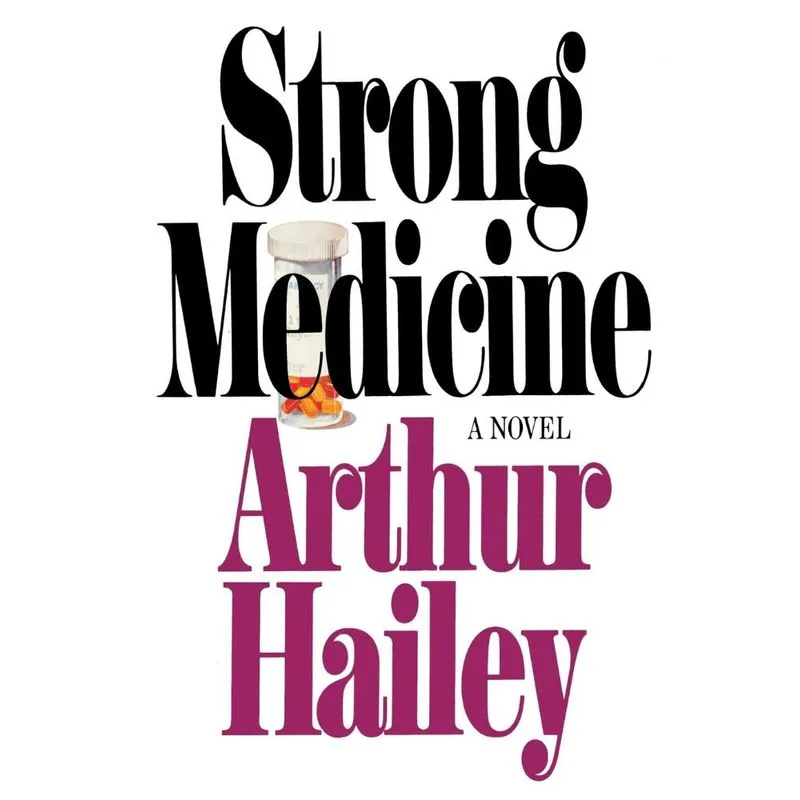 Strong Medicine