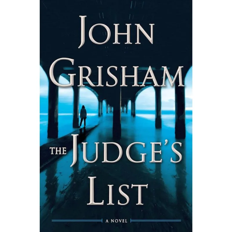 THE JUDGE'S LIST - A NOVEL