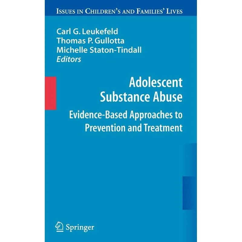 Adolescent Substance Abuse