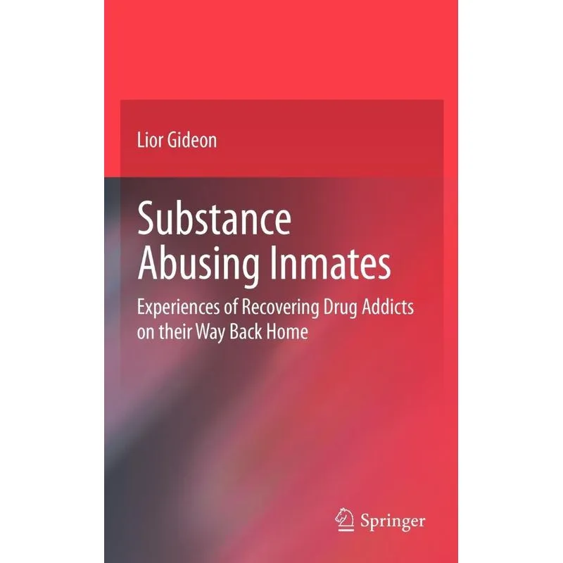 Substance Abusing Inmates