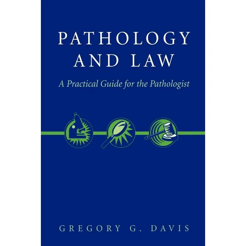 Pathology and Law