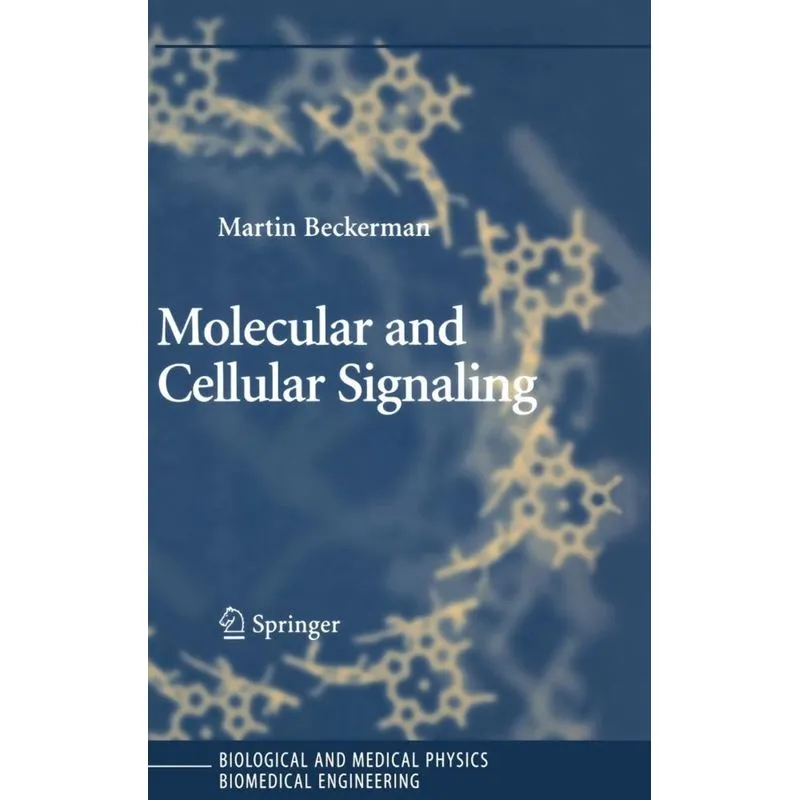 Molecular and Cellular Signaling