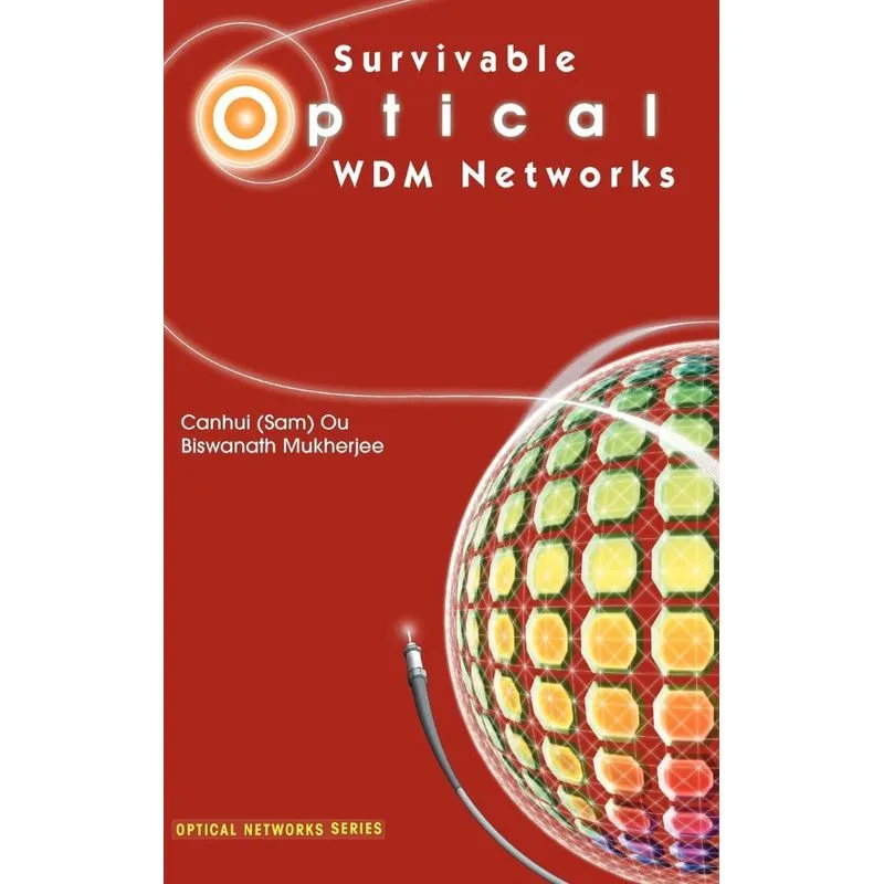 Survivable Optical WDM Networks