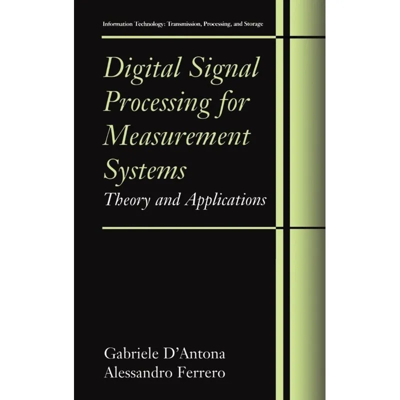 Digital Signal Processing for Measurement Systems