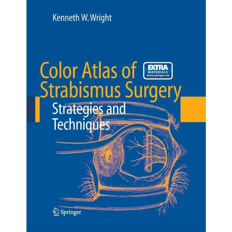 Color Atlas of Strabismus Surgery