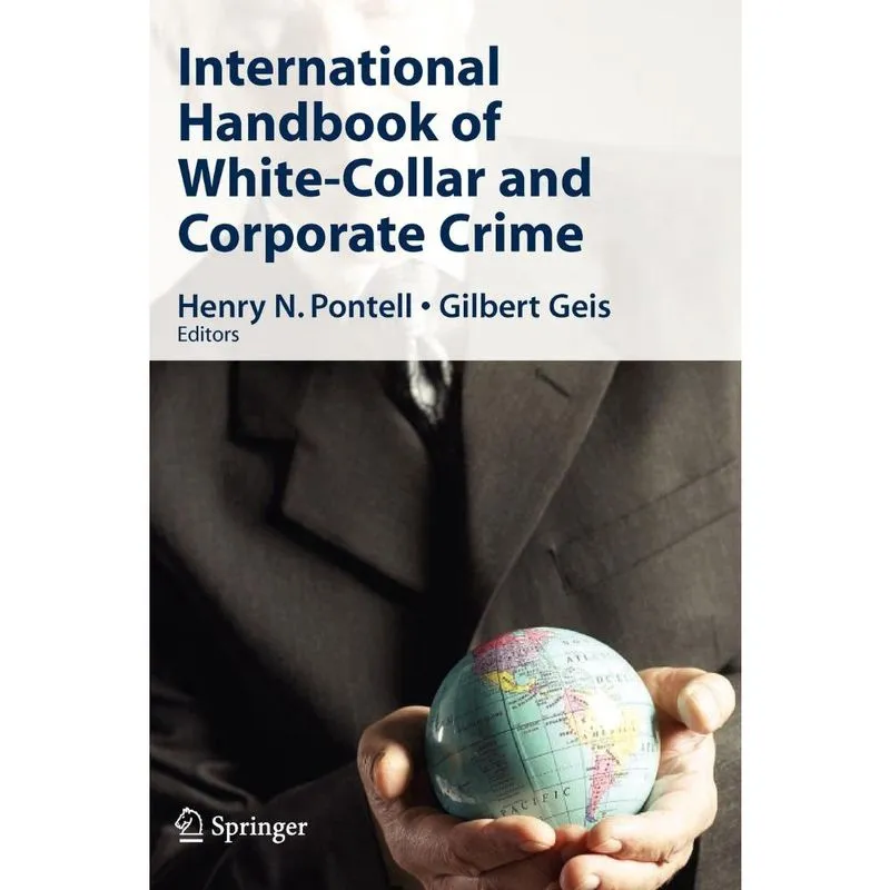 International Handbook of White-Collar and Corporate Crime