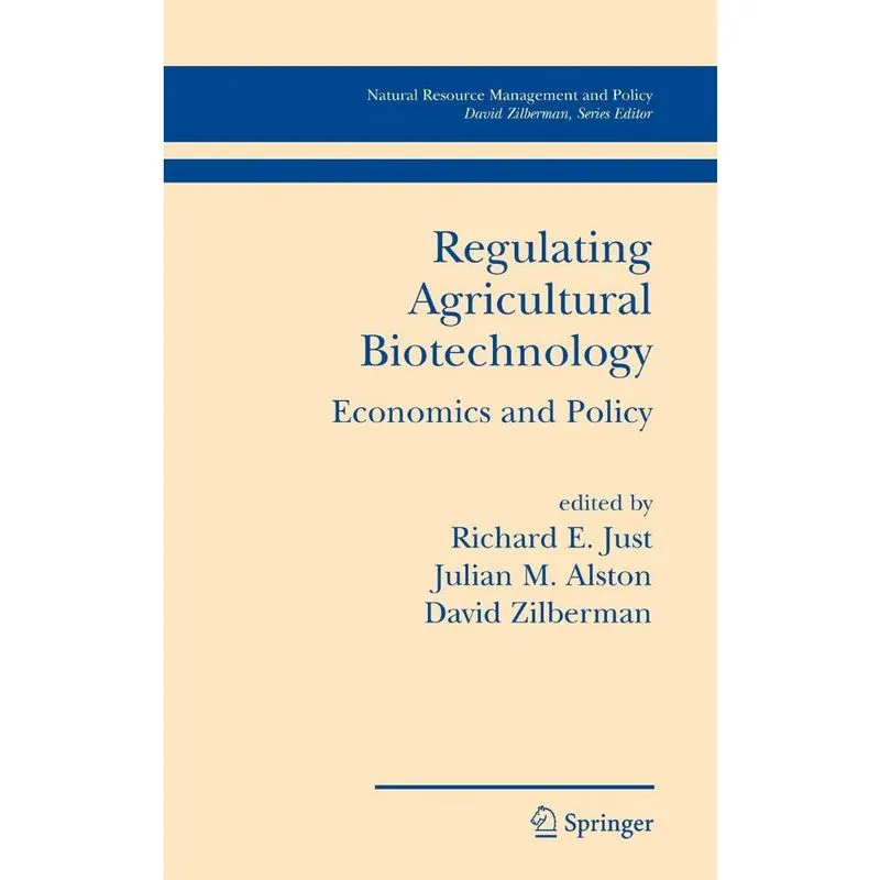 Regulating Agricultural Biotechnology