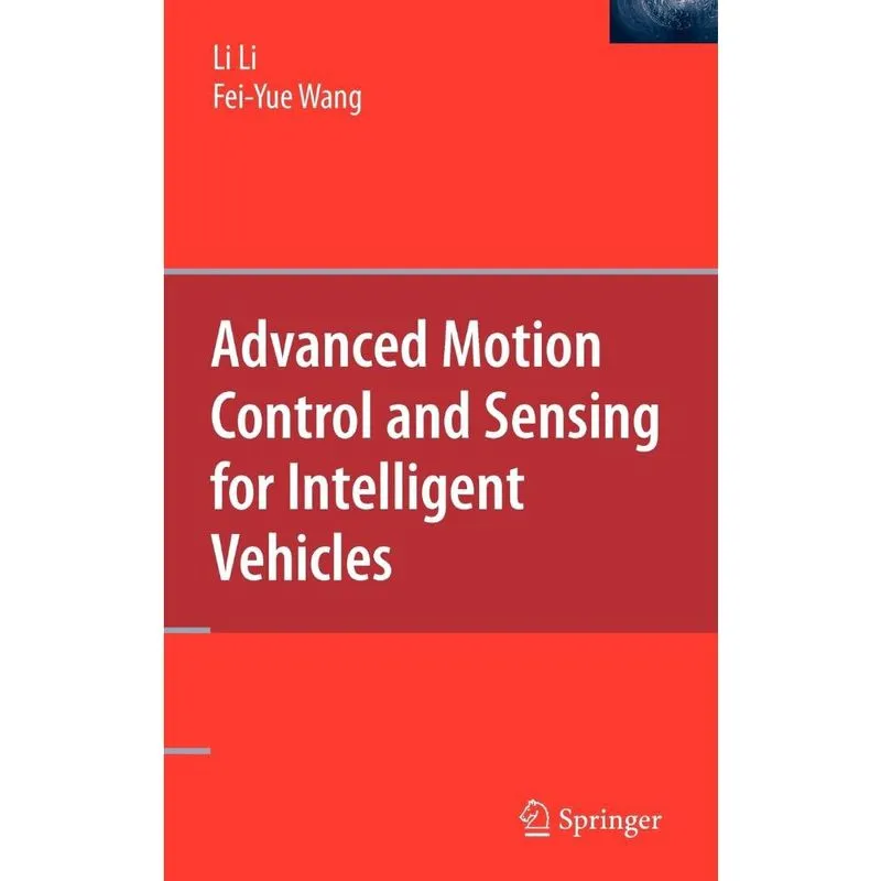 Advanced Motion Control and Sensing for Intelligent Vehicles