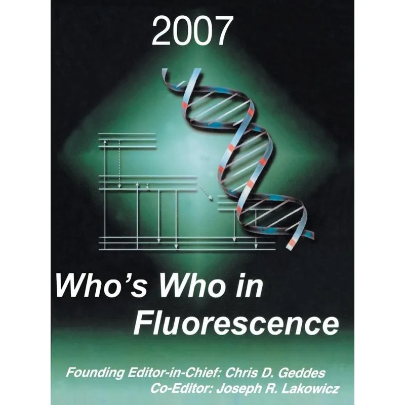 Whos Who in Fluorescence 2007
