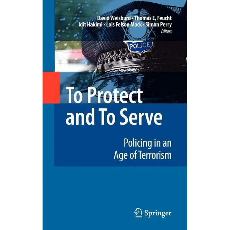 To Protect and to Serve