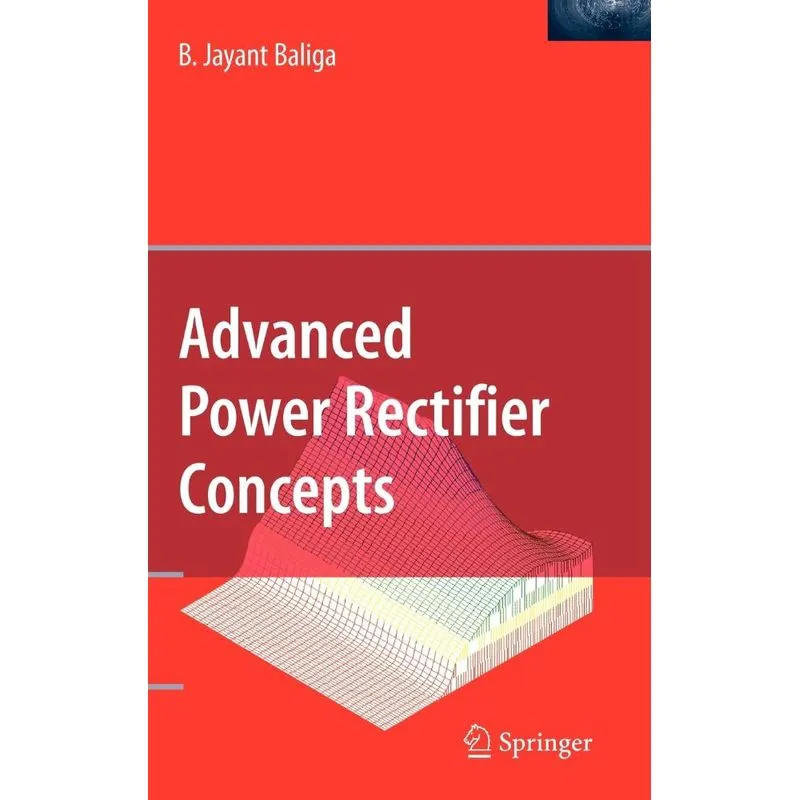 Advanced Power Rectifier Concepts