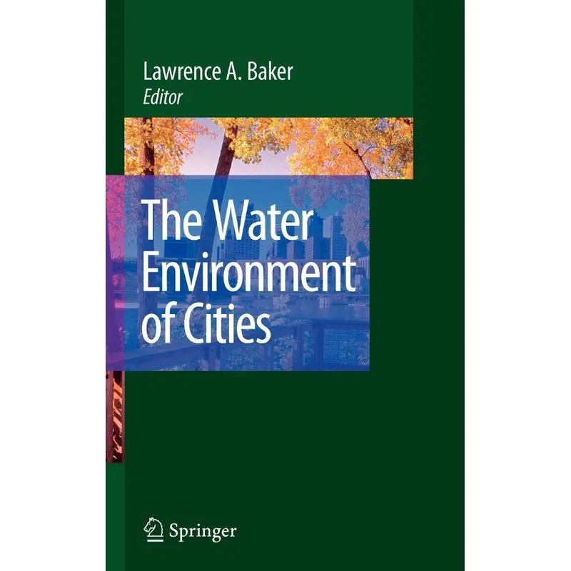 The Water Environment of Cities