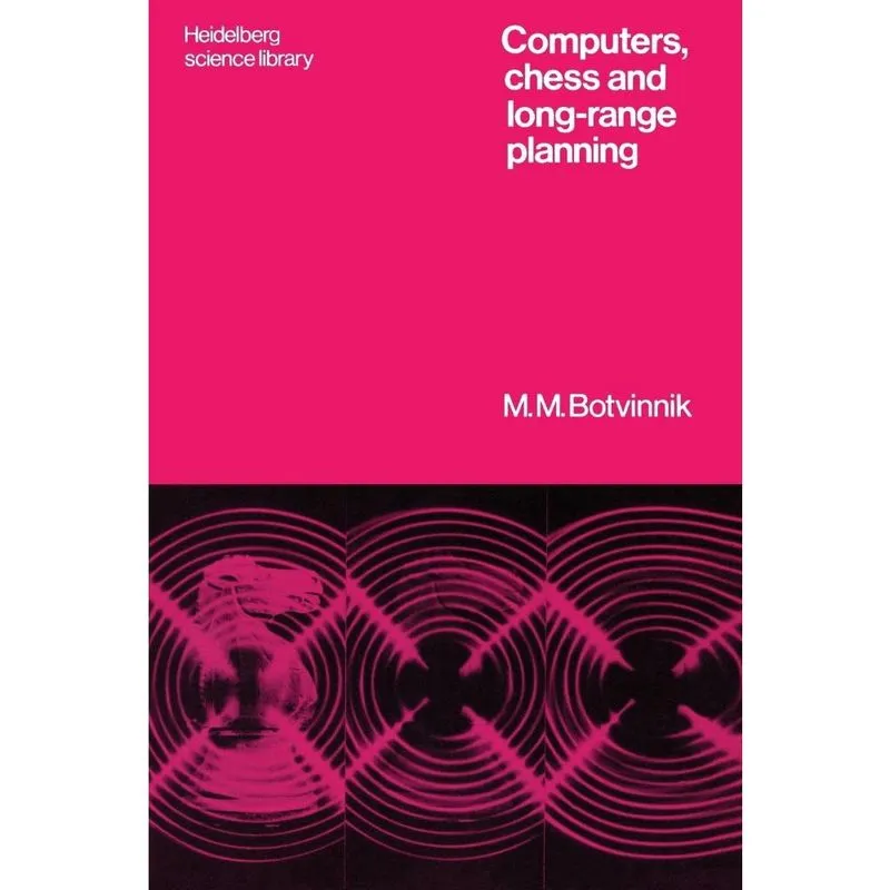 Computers, Chess and Long-Range Planning