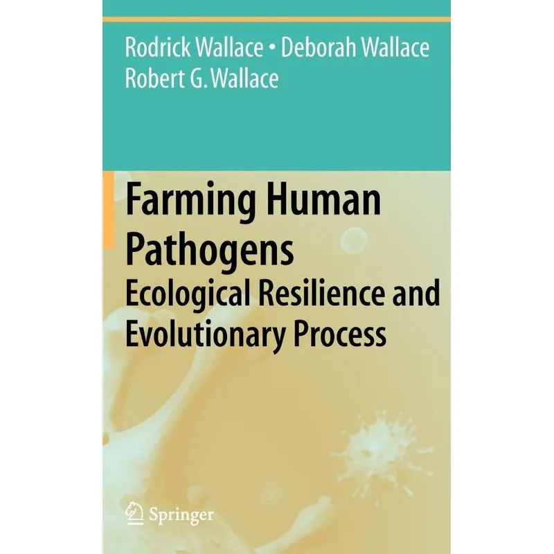Farming Human Pathogens