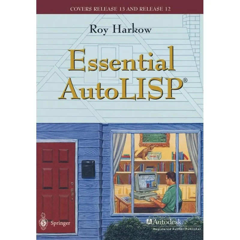Essential AutoLISP(R)