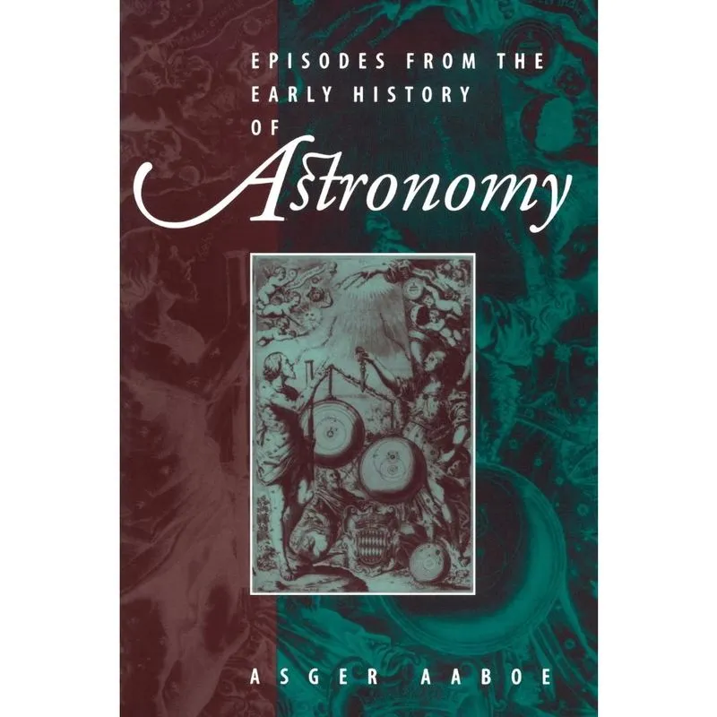 Episodes from the Early History of Astronomy