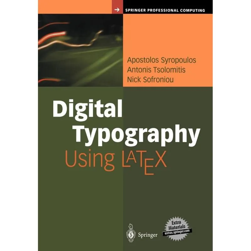 Digital Typography Using LaTeX