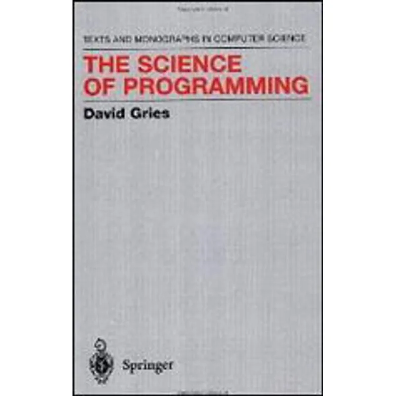SCIENCE OF PROGRAMMING, THE