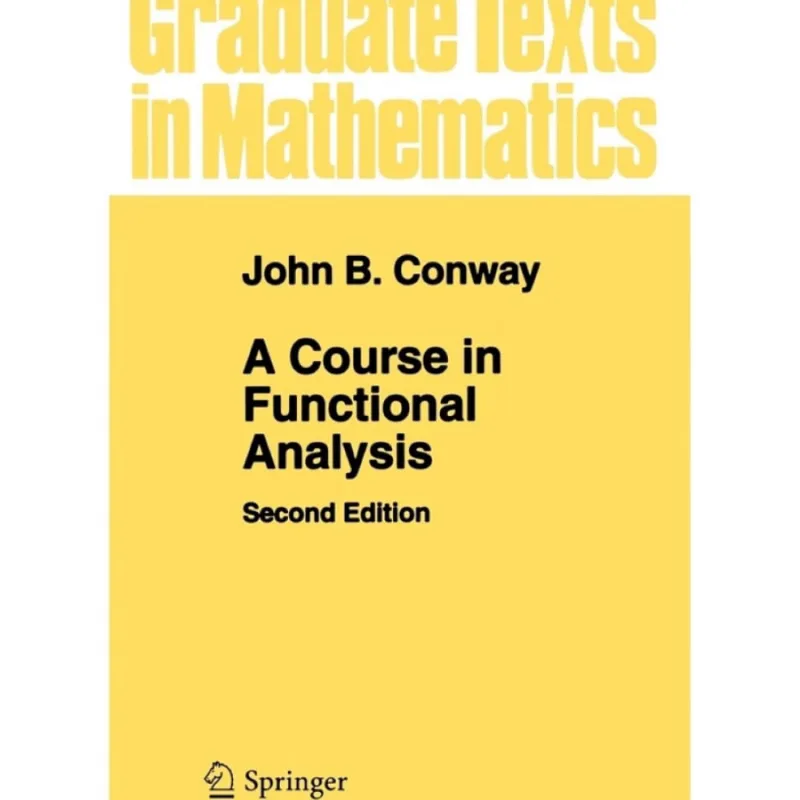 A Course in Functional Analysis