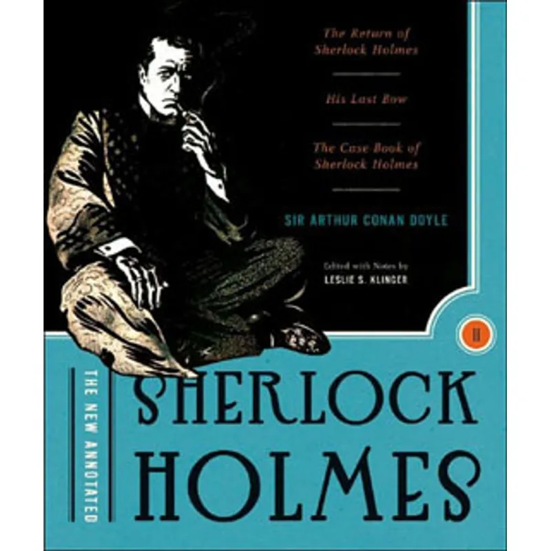 THE NEW ANNOTATED SHERLOCK HOLMES - VOL. 2