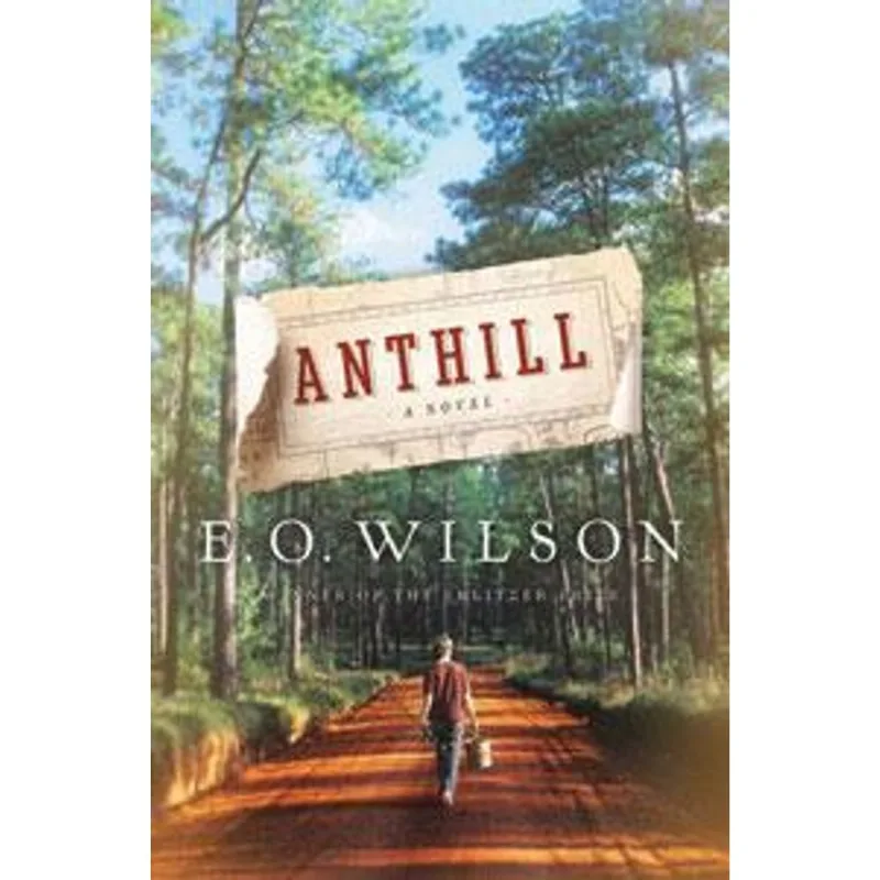 Anthill - a Novel