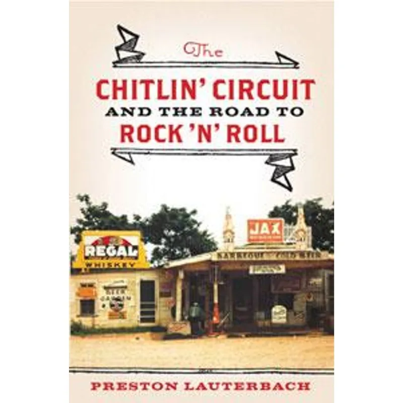 Chitlin´ Circuit, The The Chitlin´ Circuit