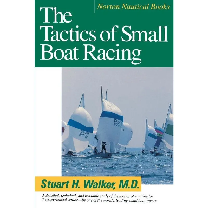 Tactics of Small Boat Racing (Revised)