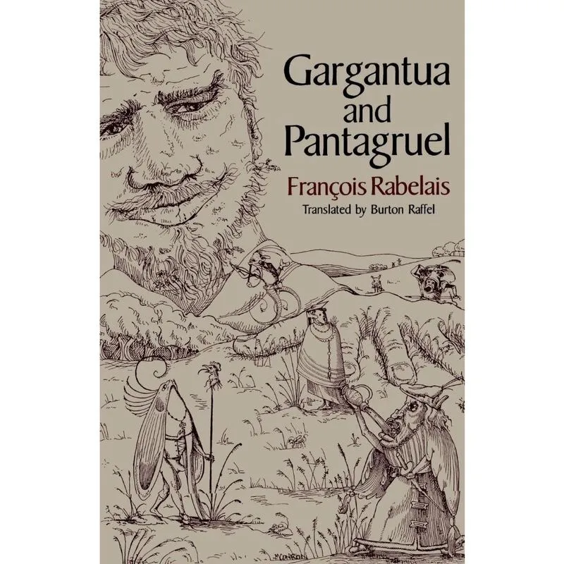 Gargantua and Pantagruel