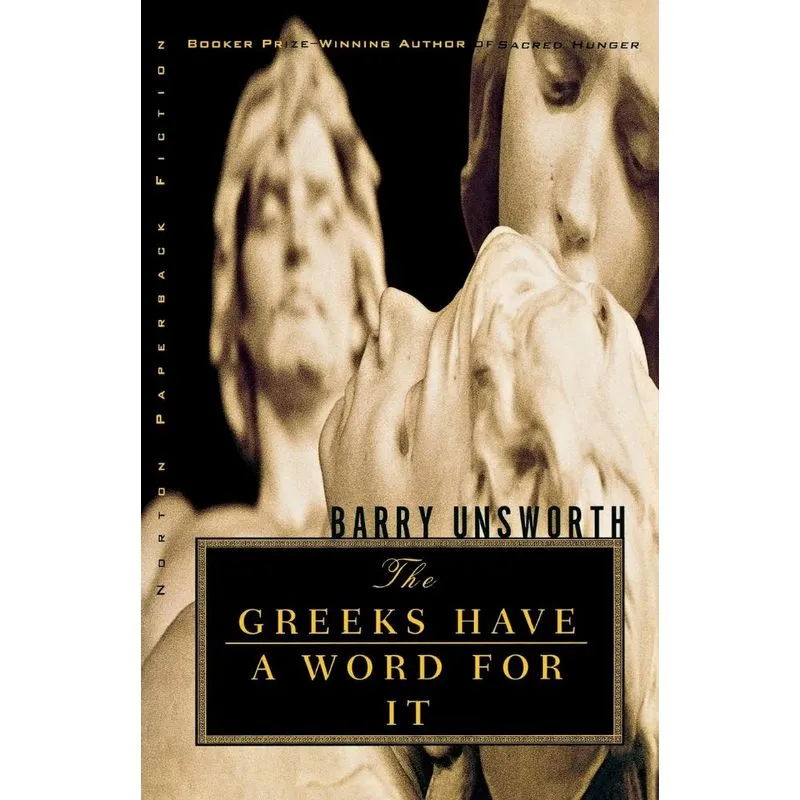 The Greeks Have A Word For It
