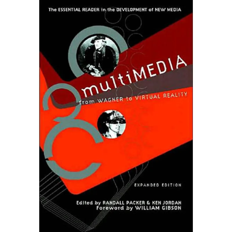 MULTIMEDIA - FROM WAGNER TO VIRTUAL REALITY