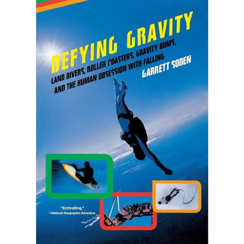 Defying Gravity