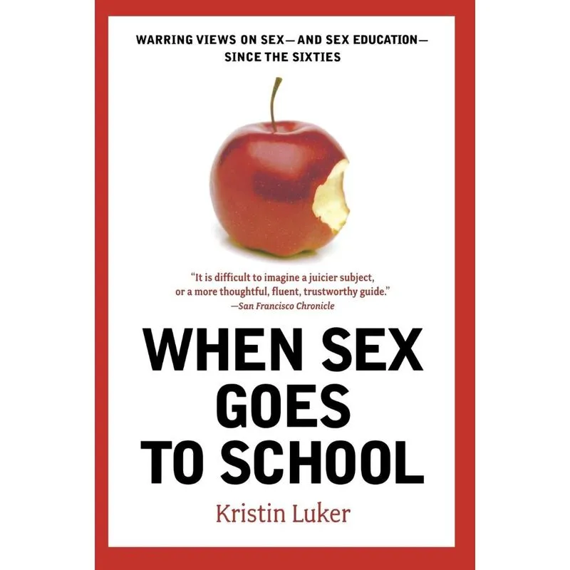 When Sex Goes to School