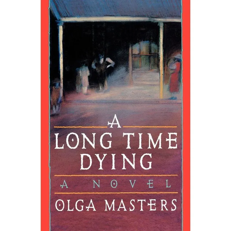 A Long Time Dying