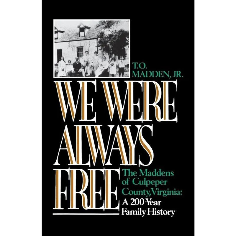 We Were Always Free