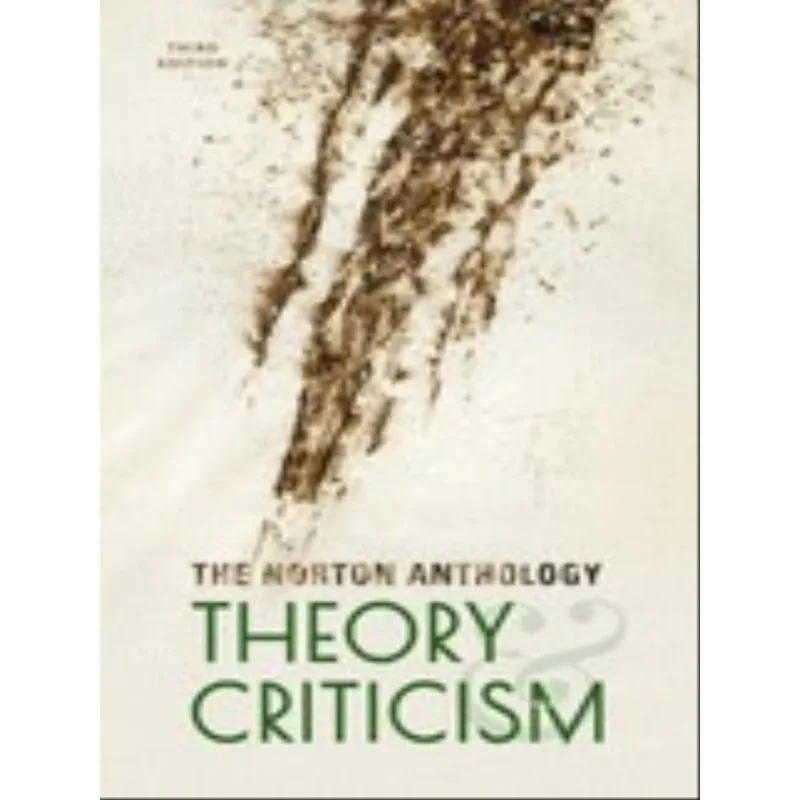 THE NORTON ANTHOLOGY OF THEORY AND CRITICISM