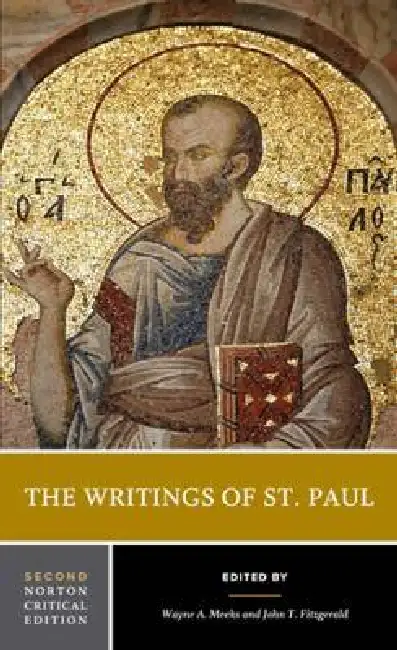 The Writings of St. Paul: A Norton Critical Edition Paperback