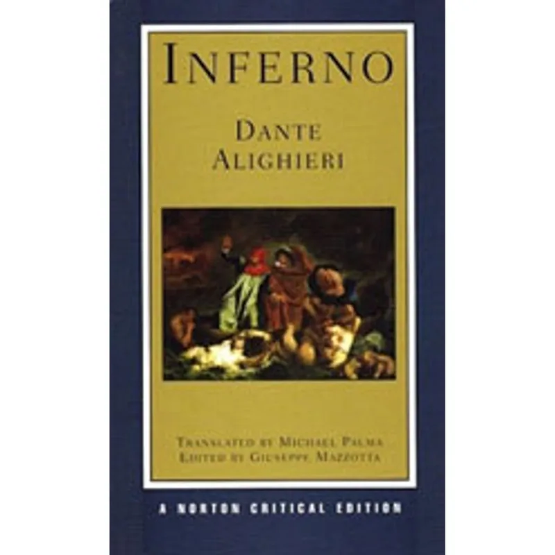 INFERNO - A NORTON CRITICAL EDITION