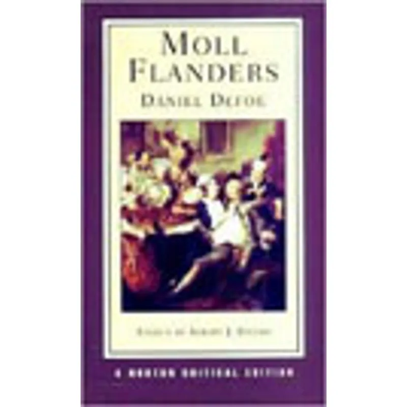 MOLL FLANDERS - A NORTON CRITICAL EDITION
