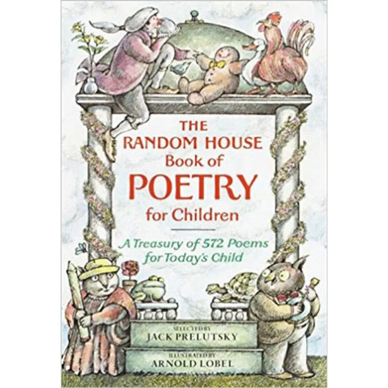 RANDOM HOUSE BOOK OF POETRY FOR CHILDREN, THE