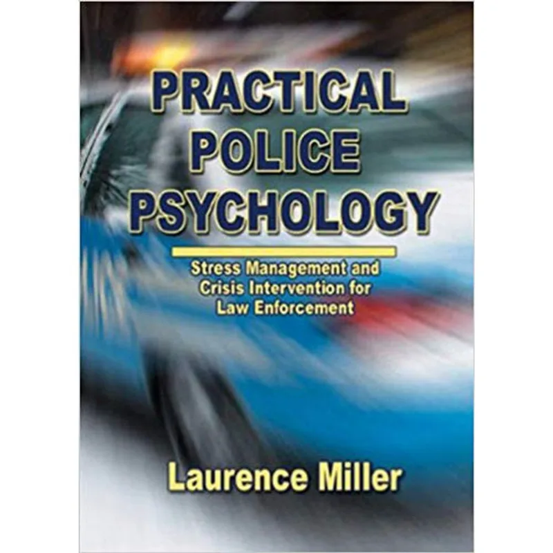 PRACTICAL POLICE PSYCHOLOGY