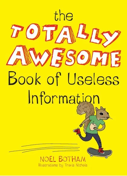 The Totally Awesome Book of Useless Information STANDARD