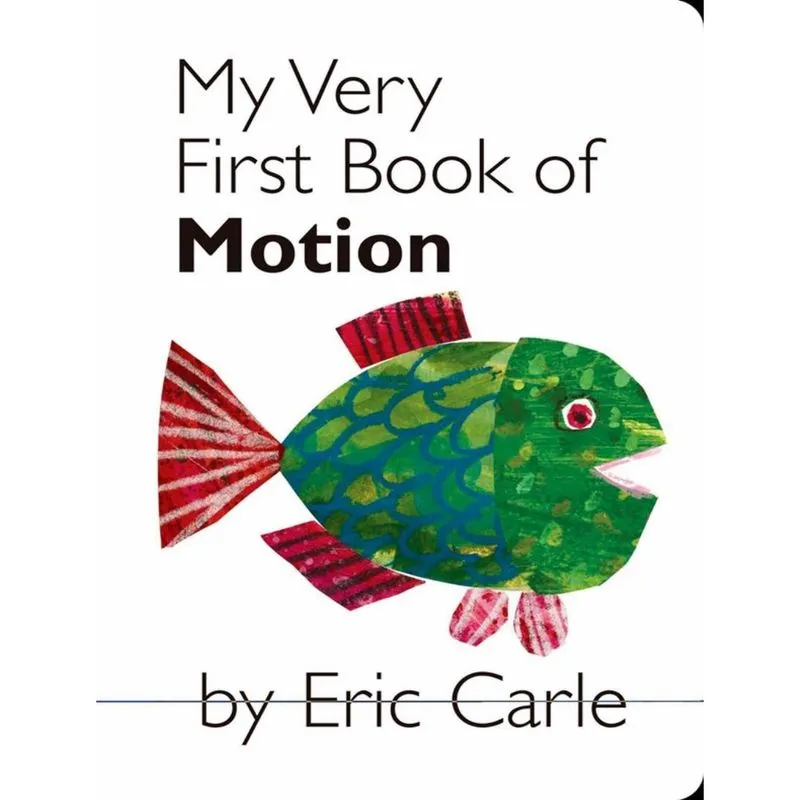My Very First Book Of Motion - Board Book