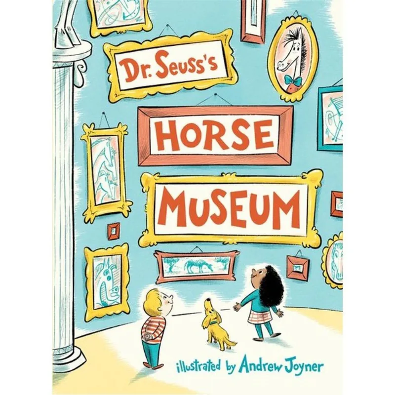 DR. SEUSS'S HORSE MUSEUM