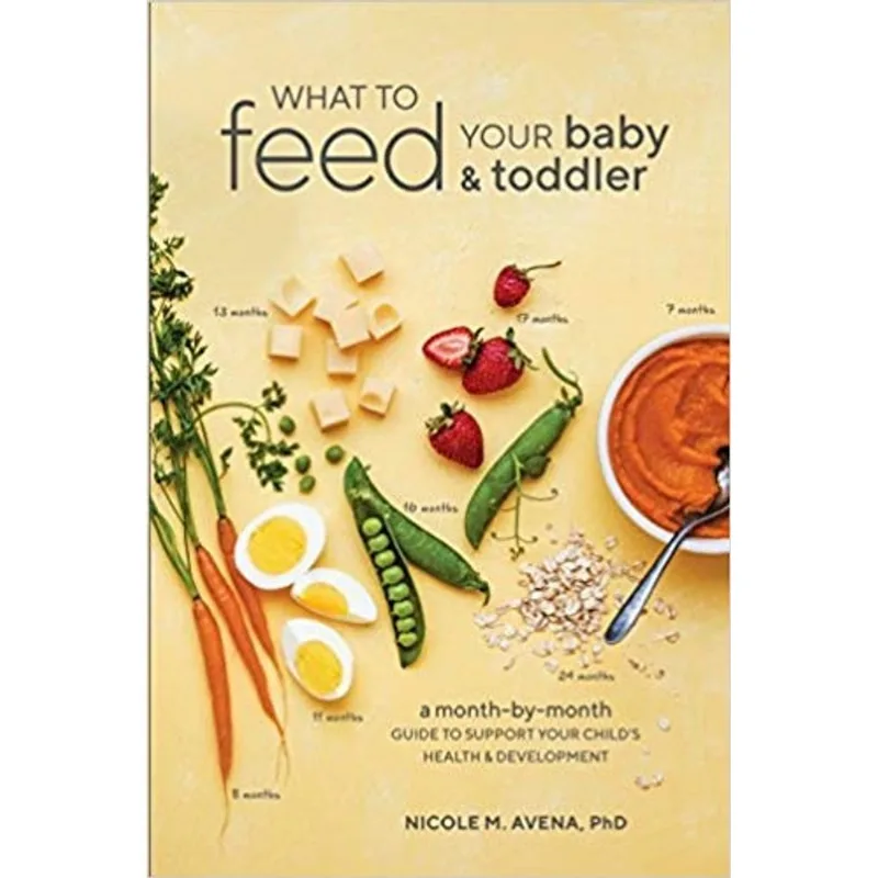 WHAT TO FED YOUR BABY AND TODDLER