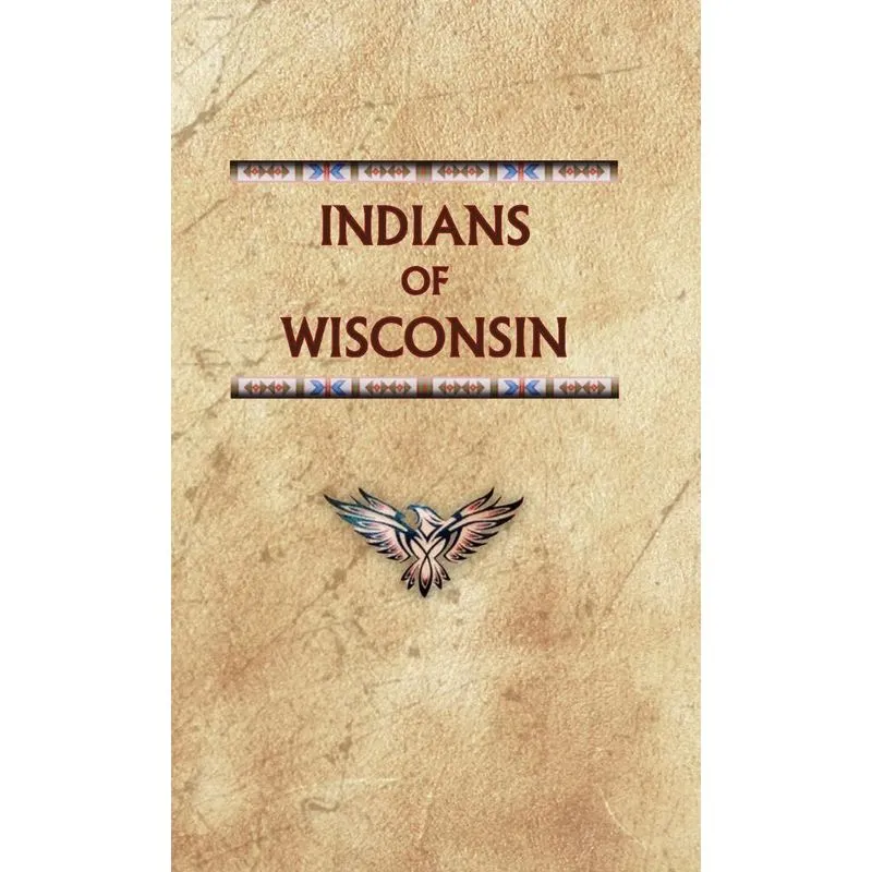 Indians of Wisconsin