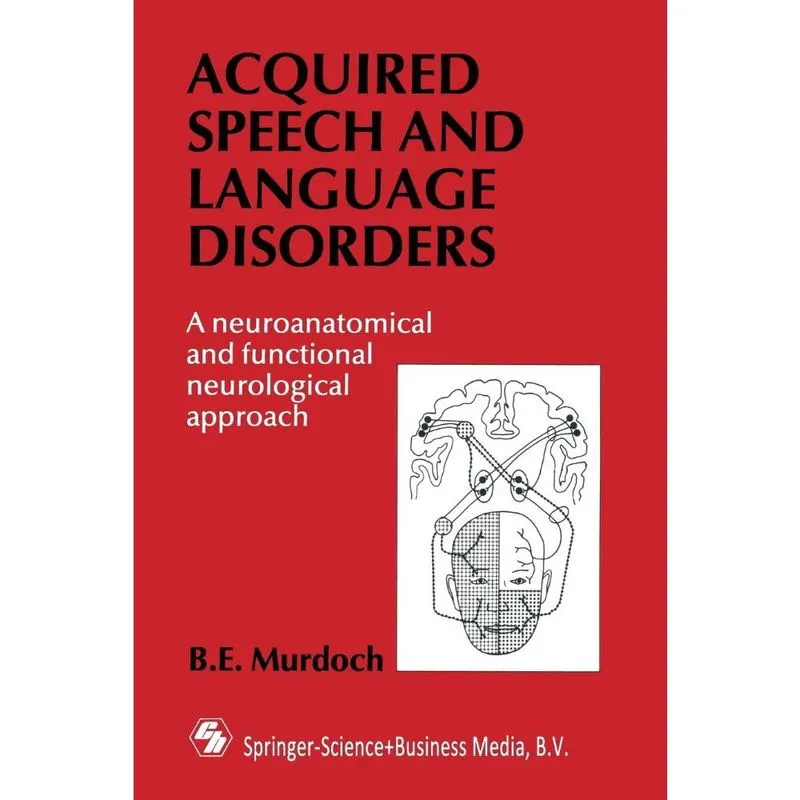 Acquired Speech and Language Disorders