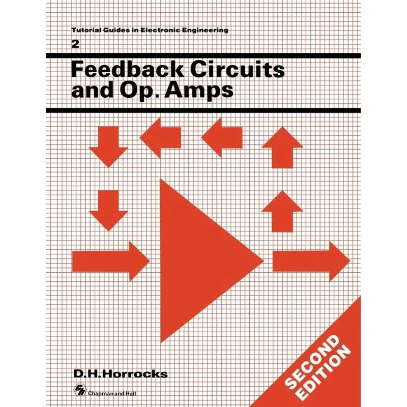 Feedback Circuits and Op. Amps